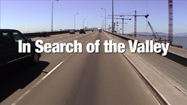 'In Search of the Valley'