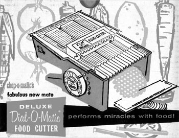 Dial-O-Matic Food Cutter ad